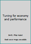 Unknown Binding Tuning for economy and performance Book