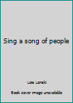 Paperback Sing a song of people Book