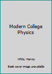 Hardcover Modern College Physics Book