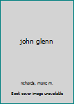 Paperback john glenn Book