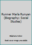 Paperback Runner Marla Runyan (Biography; Social Studies) Book