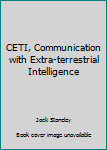 Mass Market Paperback CETI, Communication with Extra-terrestrial Intelligence Book