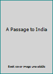 A Passage to India