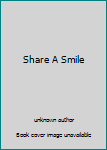 Hardcover Share A Smile Book
