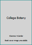 Hardcover College Botany Book