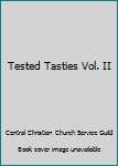 Hardcover Tested Tasties Vol. II Book