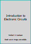 Hardcover Introduction to Electronic Circuits Book