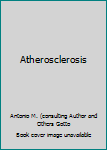 Hardcover Atherosclerosis Book