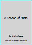 Paperback A Season of Mists Book