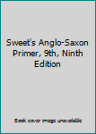 Hardcover Sweet's Anglo-Saxon Primer, 9th, Ninth Edition [Taiwanese_Chinese] Book