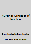 Paperback Nursing: Concepts of Practice Book