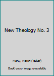 Mass Market Paperback New Theology No. 3 Book
