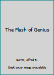 Hardcover The Flash of Genius Book