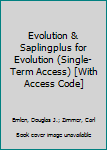 Paperback Evolution & Saplingplus for Evolution (Single-Term Access) [With Access Code] Book