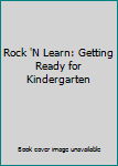 DVD Rock 'N Learn: Getting Ready for Kindergarten Book
