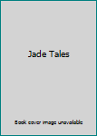 Hardcover Jade Tales Book