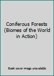 DVD Coniferous Forests (Biomes of the World in Action) Book