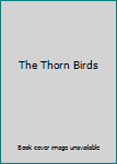 Hardcover The Thorn Birds Book