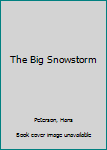 Hardcover The Big Snowstorm Book
