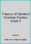 Paperback Treasury of Literature - Grammar Practice - Grade 5 Book