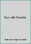 Paperback Fun with Franklin Book