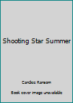 Library Binding Shooting Star Summer Book