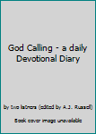 Mass Market Paperback God Calling - a daily Devotional Diary Book