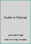Hardcover Sudan in Pictures Book