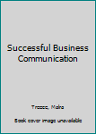 Hardcover Successful Business Communication Book