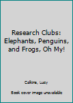 RESEARCH CLUBS GRADE 3 UNIT 4