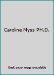 DVD Caroline Myss PH.D. Book