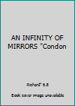 Unknown Binding AN INFINITY OF MIRRORS "Condon Book