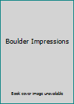 Hardcover Boulder Impressions Book