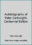 Unknown Binding Autobiography of Peter Cartwright, Centennial Edition Book