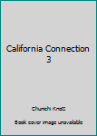 Hardcover California Connection 3 Book