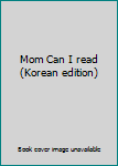 Paperback Mom Can I read (Korean edition) [Korean] Book