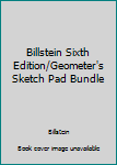 Hardcover Billstein Sixth Edition/Geometer's Sketch Pad Bundle Book