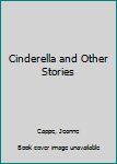 Hardcover Cinderella and Other Stories Book