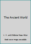 Hardcover The Ancient World Book