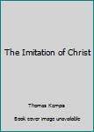 Paperback The Imitation of Christ Book