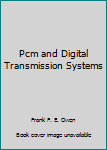 Hardcover Pcm and Digital Transmission Systems Book