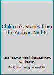 Children's Stories from the Arabian Nights