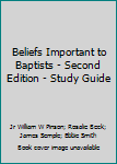 Paperback Beliefs Important to Baptists - Second Edition - Study Guide Book