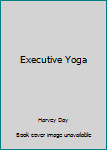 Paperback Executive Yoga Book