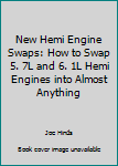 Paperback New Hemi Engine Swaps: How to Swap 5. 7L and 6. 1L Hemi Engines into Almost Anything Book