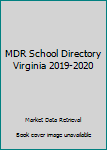 2019-20 Virginia School Directory : A State Guide to K-12 Districts, Dioceses and Schools
