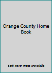 Hardcover Orange County Home Book