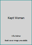 Delmar, Vina. Kept Woman First Edition 1929 harcourt brace