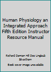 Human Physiology an Integrated Approach Fifth Edition Instructor Resource Manual