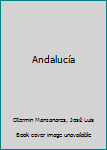 Paperback Andalucía [Spanish] Book
